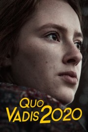 Quo Vadis 2020 poster