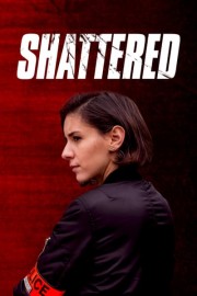 Shattered poster