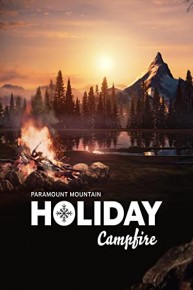 Paramount Mountain Holiday Campfire