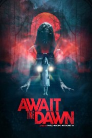 Await the Dawn poster