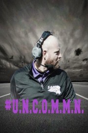 U.N.C.O.M.M.N. poster