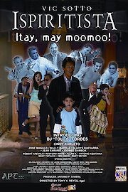 Ispiritista: Itay, May Moomoo! poster