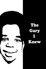 The Gary I Knew poster