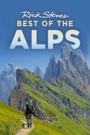 Rick Steves Best of the Alps poster