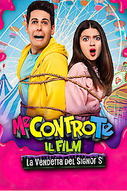 Me Contro Te Il Film: La Vendetta del Signor S poster