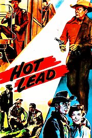 Hot Lead