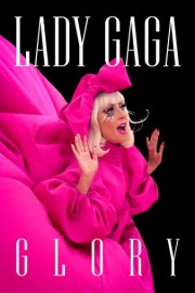 Lady Gaga: Glory poster