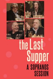 The Last Supper: A Sopranos Session poster
