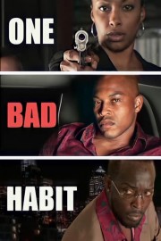 One Bad Habit poster