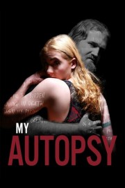 My Autopsy poster