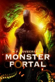 H.P. Lovecraft's Monster Portal poster