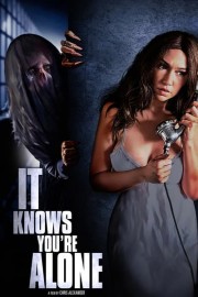 It Knows You're Alone poster