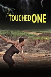 The Touched One