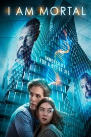 I Am Mortal poster