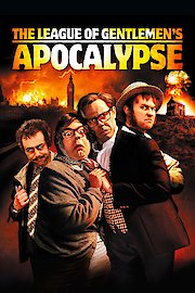 The League of Gentlemen's Apocalypse poster