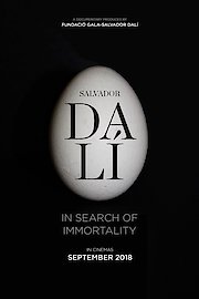Salvador Dalí: In Search of Immortality poster
