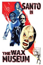 Santo In The Wax Museum poster