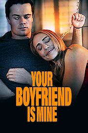 Your Boyfriend Is Mine poster