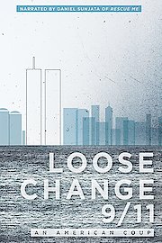 Loose Change 9/11: An American Coup poster