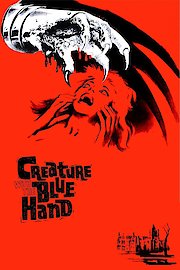 Creature with the Blue Hand poster