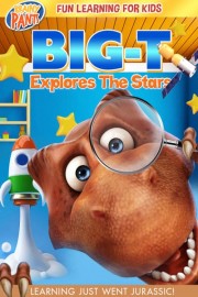 Big-T Explores the Stars poster