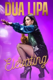 Dua Lipa: Elevating poster