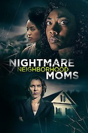Nightmare Neighborhood Moms poster