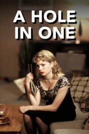A Hole in One poster
