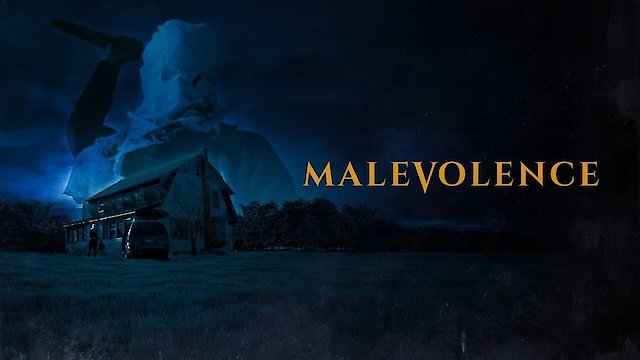 Watch Malevolence Online