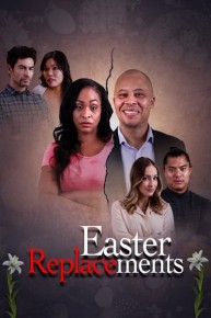 Easter Replacements