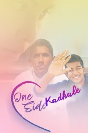 One Side Kadhale
