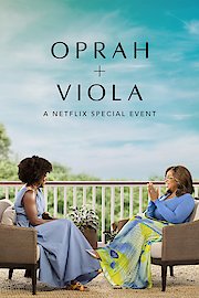 Oprah  Viola: A Netflix Special Event poster