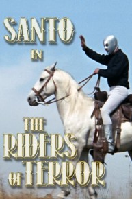 Santo vs the Riders of Terror