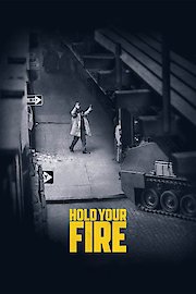 Hold Your Fire poster