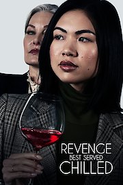 Revenge Best Served Chilled