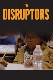 The Disruptors poster