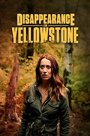 Disappearance in Yellowstone poster