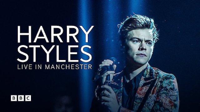 Watch Harry Styles: Live in Manchester Online