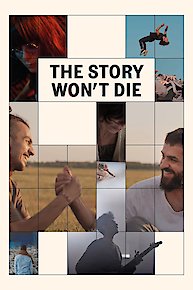The Story Won't Die