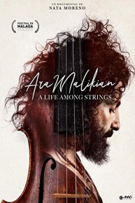 Ara Malikian. A Life Among Strings