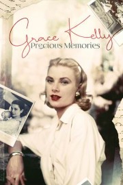 Grace Kelly: Precious Memories poster