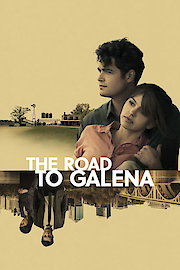 The Road to Galena poster