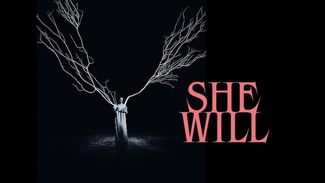 Watch She Will Online