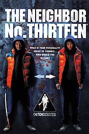 The Neighbor No. Thirteen