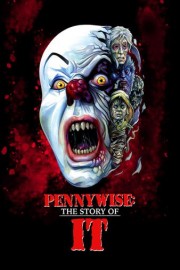 Pennywise: The Story of It poster