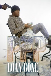 PPP Loan Gone poster