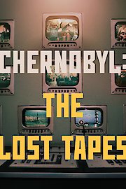 Chernobyl: The Lost Tapes