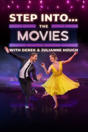Step Into... The Movies with Derek and Julianne Hough poster