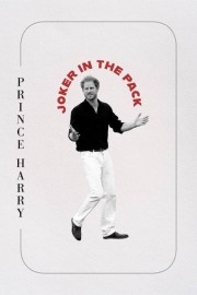 Prince Harry: Joker In The Pack poster