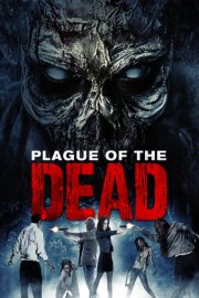 Plague Of The Dead poster